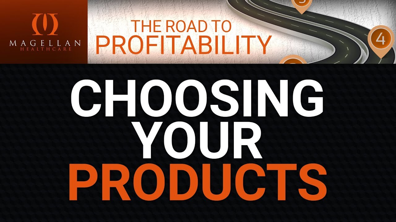 Choosing Your Products