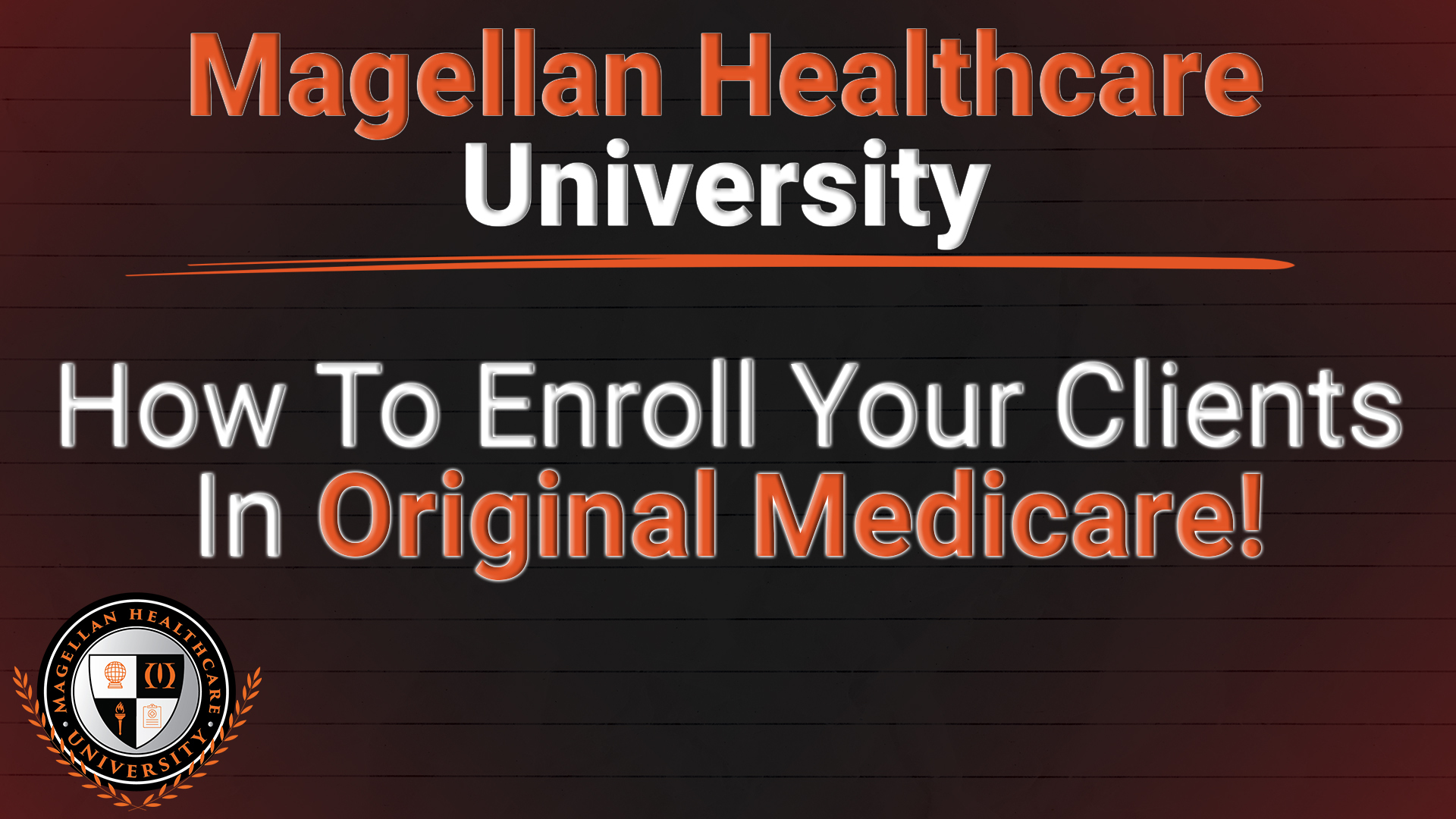 How to Enroll Your Clients In Original Medicare