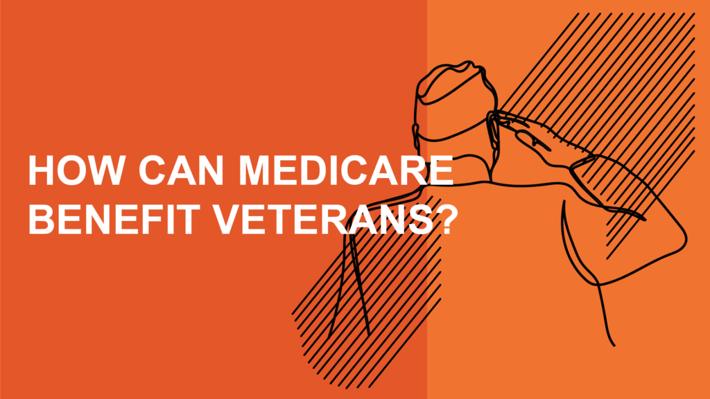 Medicare benefitting Veterans