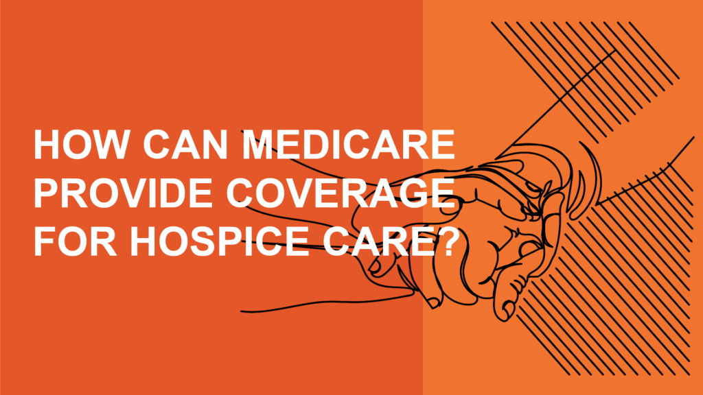 Medicare and hospice care